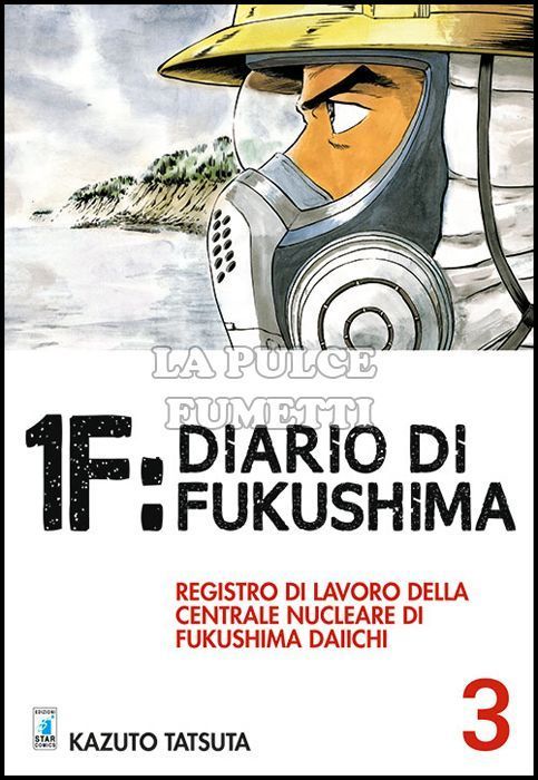 MUST #    65 - 1F: DIARIO DI FUKUSHIMA 3